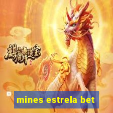 mines estrela bet